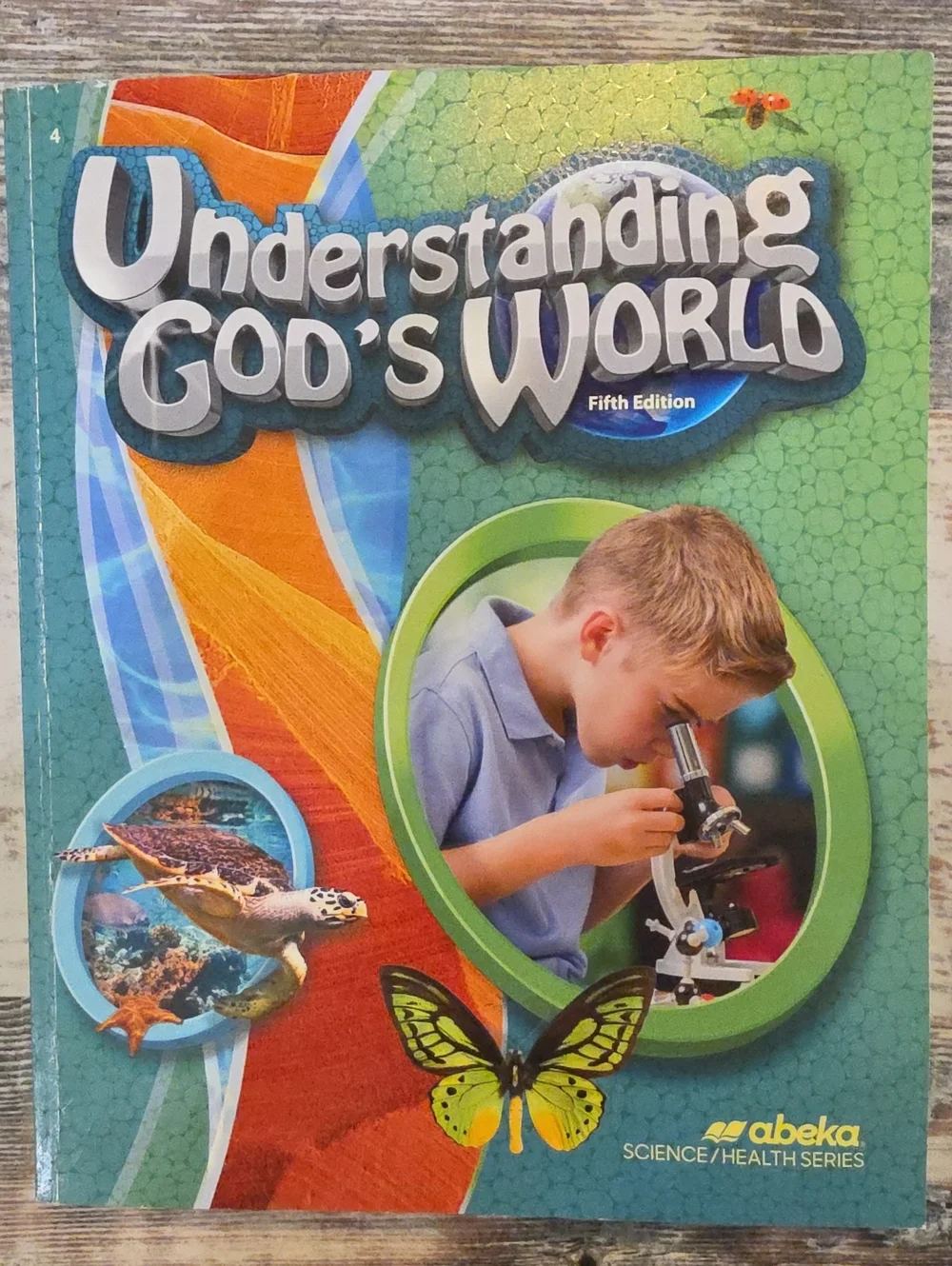 Abeka Understanding God's World Kids Science Book Fourth Grade